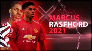 Marcus Rashford 2021- Magic Skills , Goals , Assists - HD