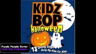 Watch Kidz Bop Kids Purple People Eater video