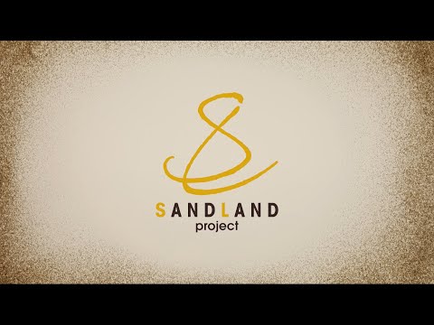 「SAND LAND project」ティザーPV