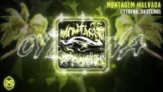 Download lagu Cytrena, Sk3tch01 - MONTAGEM MALVADA