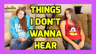 Video voorbeeld van "7 Things I Never Wanna Hear"