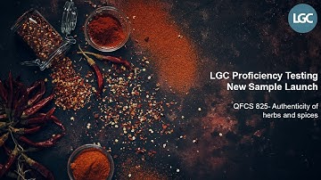 LGC Proficiency Testing new sample: QFCS 825 - Authenticity of Herbs and Spices