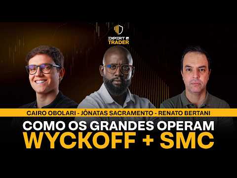 Wyckoff e Smart Money Concept: O Que os Traders Profissionais Estão Usando