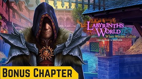 Labyrinths of the World 8: When World
