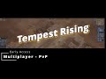 Tempest Rising - Early Access - Multiplayer PvP - Super Ultra Wide (49“ - 32:9) Gaming