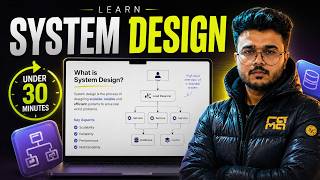 Learn System Design in Under 30 Minutes 🚀 | Complete Beginner Guide | Transition to GenAI Engineer