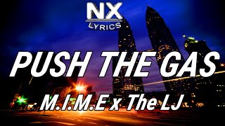 Mime X The Lj - Push The Gas