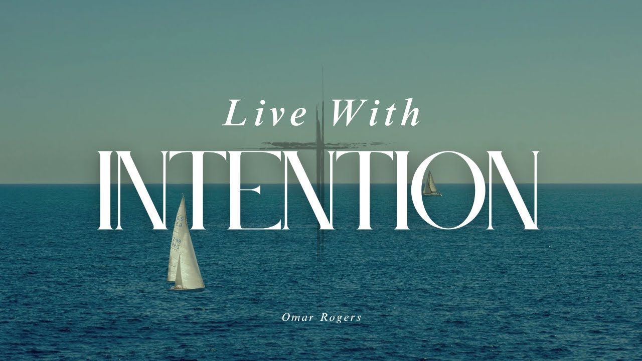 Living with Intention - YouTube