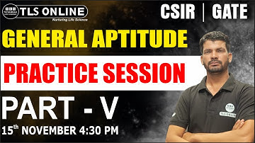 GENERAL APTITUDE | CSIR | GATE | PRACTICE SESSION | PART - V | Sanjay Singh