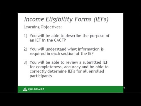 CACFP Training: How to complete and use the Income Eligibility Forms (IEFs)