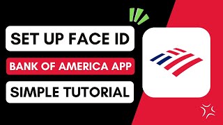 ✅ How To Set Up Face ID on your Bank Of America App