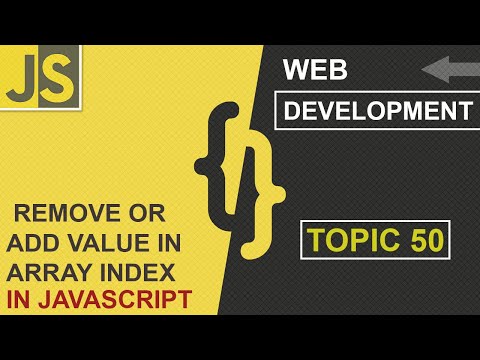 WEB DEVELOPMENT | REMOVE ARRAY INDEX VALUE | CLASS 49 | JAVASCRIPT | SHAN DEVELOPERS