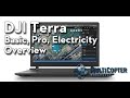 DJI Terra Overview: Basic, Pro & Electricity