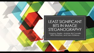 Least Significant Bits in Image Steganography