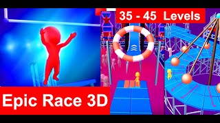 Epic Race 3D - Gameplay  35 - 45  Levels By Good Job Games screenshot 4