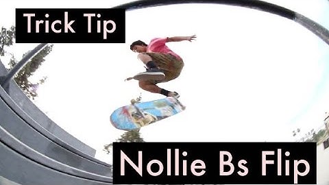 How To Nollie Bs Flip!