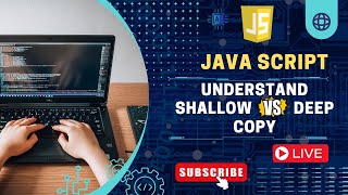 JavaScript Objects: Shallow and Deep Copy #javascript #javascriptengineer