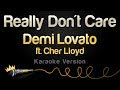 Demi Lovato ft. Cher Lloyd - Really Don't Care (Karaoke Version)