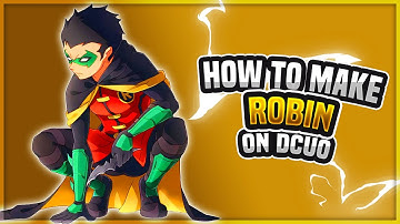 DCUO | HOW TO MAKE ROBIN (Damian Wayne)