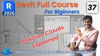 #37 Revit 2026 Tutorial for Beginners | Add Revision Clouds on Sheets | Revision Settings Explained