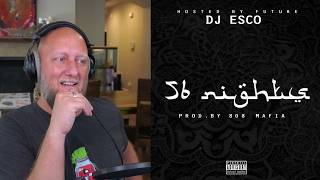 Reacting to 56 Nights by Future