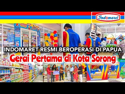 🔴 INDOMARET HADIR DI PAPUA!!! Gerai Pertama di Kota Sorong hqdefault