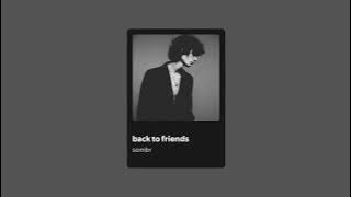 sombr - back to friends | 1 Hour