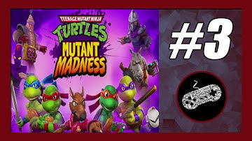 Adventure 3 | TMNT: Mutant Madness Gameplay Walkthrough (Android) Part 3