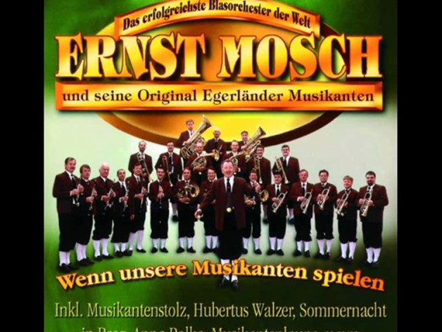 Ernst Mosch u.s. Original Eger - Hubertus Walzer