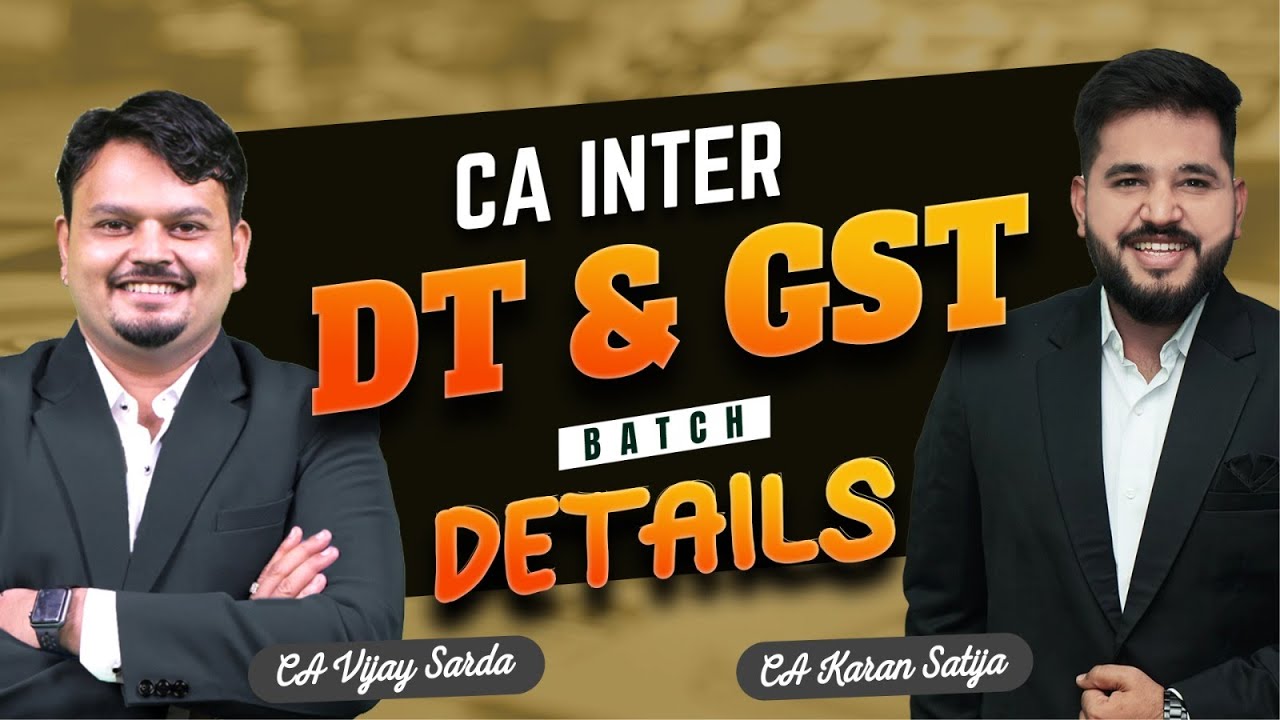 CA Inter DT & IDT Combo Lectures | DT by CA Vijay Sarda + IDT by CA ...
