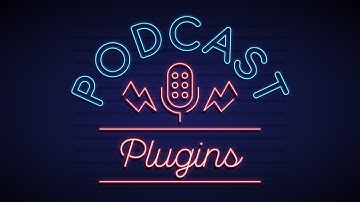 4 Best WordPress Podcast Plugins