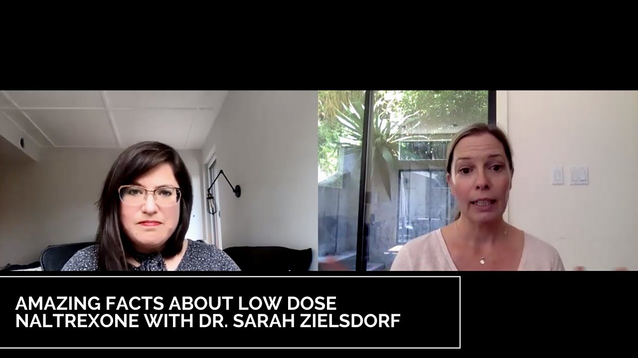 Everything you wanted to know about Low Dose Naltrexone (LDN) from an