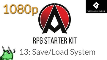 GameMaker Studio 2: RPG Starter Kit #13 Save and Load System~