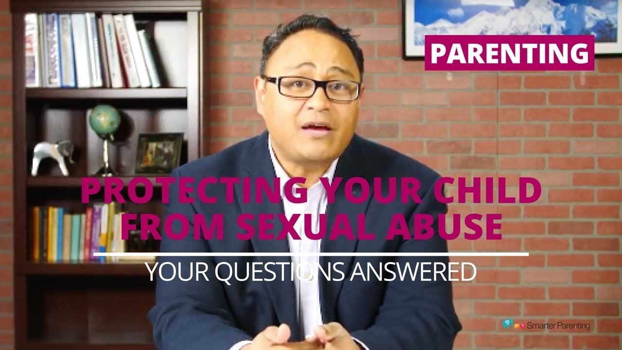 Abuse prevention | Protecting your child from sexual abuse - YouTube
