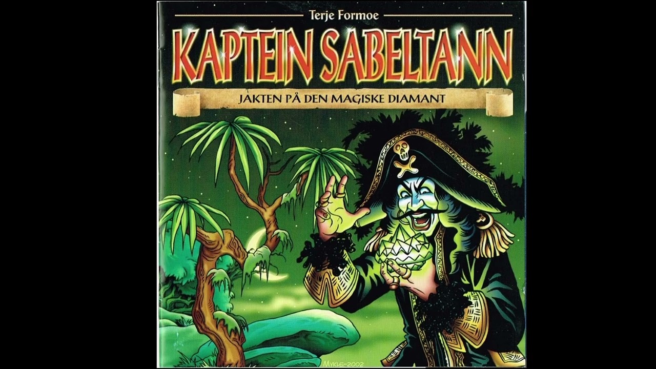 Kaptein Sabeltann og Jakten På Den Magiske Diamant Lydbok 
