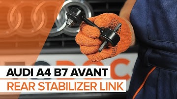 How to change rear Anti Roll Bar Link on AUDI A4 B7 AVANT TUTORIAL | AUTODOC