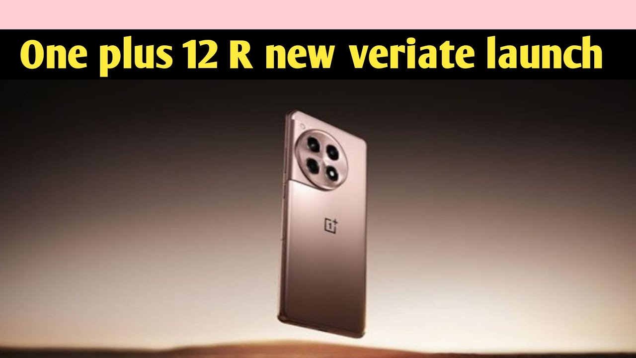 One plus 12 R new veriate launch || Tech braking news - YouTube