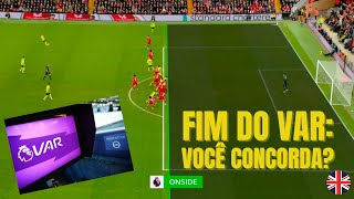 Fim do VAR? Ingleses discutem a continuidade da ferramenta polêmica do futebol. Você concordaria?