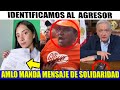 IDENTIFICAMOS AL PORRO DE MC QUE NOS GOLP3O! AMLO SE SOLIDARISA. MENSAJE JUNCAL SOLANO