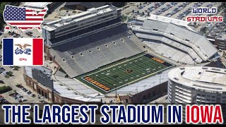 The Largest Stadium in Iowa