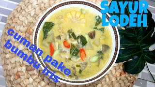 Sayur Lodeh...mudah Cuman Pake Bumbu Iris...masak Untuk Keluarga