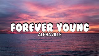 FOREVER YOUNG - ALPHAVILLE (LYRICS) TIKTOK