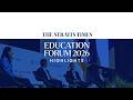 [HIGHLIGHTS] The Straits Times Education Forum 2026