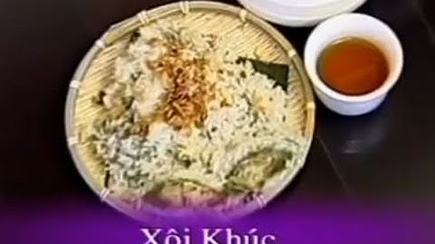 Xôi Khúc - Xuân Hồng