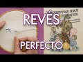 Cómo hacer el REVÉS PERFECTO en PUNTO DE CRUZ || Leyreideas