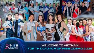 WELCOME TO VIETNAM FOR THE LAUNCH OF MISS COSMO 2026