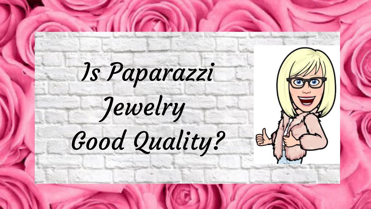 Is Paparazzi Jewelry Good Quality? YouTube