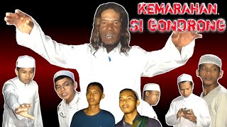 Kemarahan Si Gondrongbubuhan Kampung