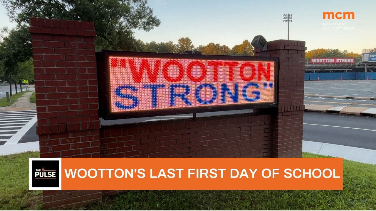 Wootton HS's last first day of school?