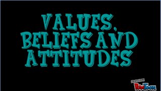 Values, Beliefs And Atudes Definitions